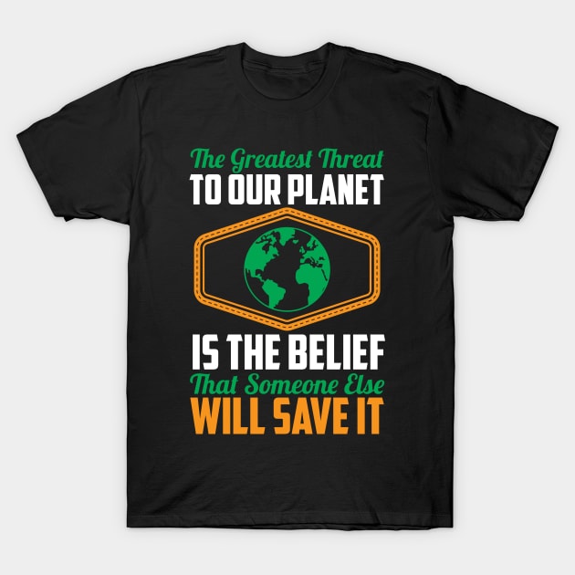 Nature Protection Climate Change Fidays For Future Demonstration Quote T-Shirt by MrPink017